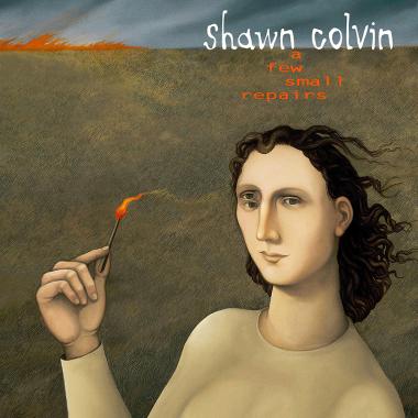 Shawn Colvin -  A Few Small Repairs